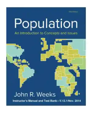 Population: An Introduction to Concepts and Issues 12th Edition Test Bank