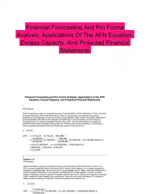 Financial Forecasting And Pro Forma Analysis: Applications Of The AFN Equation, Excess Capacity, And Projected Financial Statements