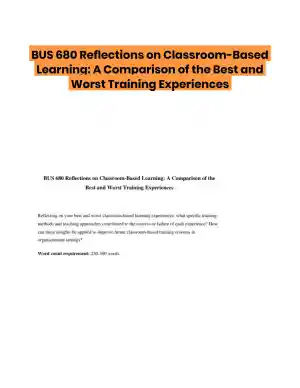 BUS 680 Reflections on Classroom-Based Learning: A Comparison of the Best and Worst Training Experiences