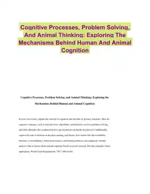 Cognitive Processes, Problem Solving, And Animal Thinking: Exploring The Mechanisms Behind Human And Animal Cognition