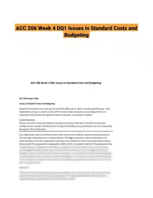 ACC 206 Week 4 DQ1 Issues in Standard Costs and Budgeting