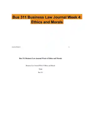 Bus 311 Business Law Journal Week 4: Ethics and Morals