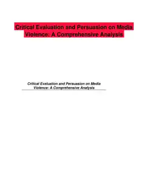 Critical Evaluation and Persuasion on Media Violence: A Comprehensive Analysis