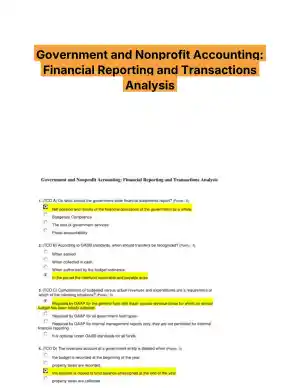 Government and Nonprofit Accounting: Financial Reporting and Transactions Analysis