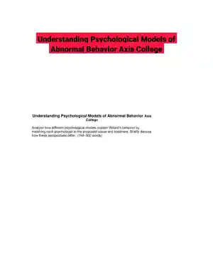 Understanding Psychological Models of Abnormal Behavior Axia College