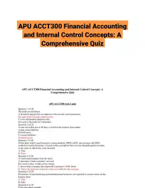 APU ACCT300 Financial Accounting and Internal Control Concepts: A Comprehensive Quiz