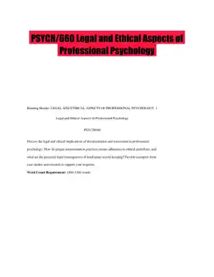 PSYCH/660 Legal and Ethical Aspects of Professional Psychology