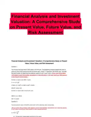 Financial Analysis and Investment Valuation: A Comprehensive Study on Present Value, Future Value, and Risk Assessment