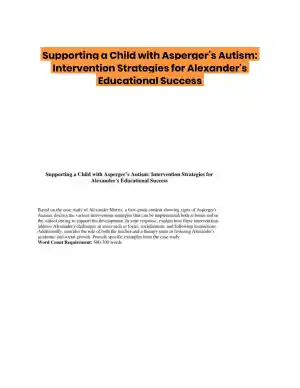 Supporting a Child with Asperger�s Autism: Intervention Strategies for Alexander's Educational Success