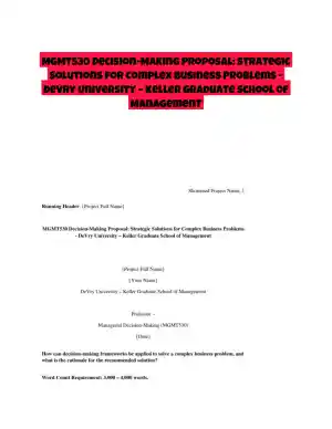 MGMT530 Decision-Making Proposal: Strategic Solutions for Complex Business Problems - DeVry University