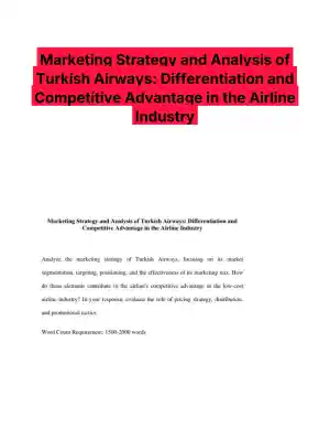 Marketing Strategy and Analysis of Turkish Airways: Differentiation and Competitive Advantage in the Airline Industry