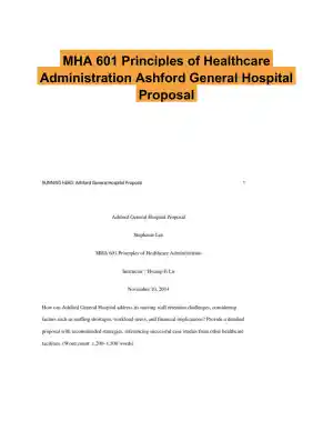 MHA 601 Principles of Healthcare Administration Ashford General Hospital Proposal