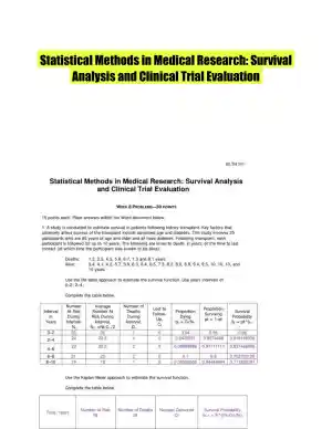 Statistical Methods in Medical Research: Survival Analysis and Clinical Trial Evaluation