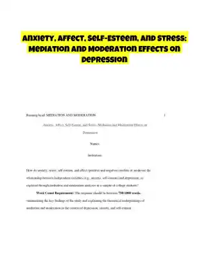 Anxiety, Affect, Self-Esteem, and Stress: Mediation and Moderation Effects on Depression