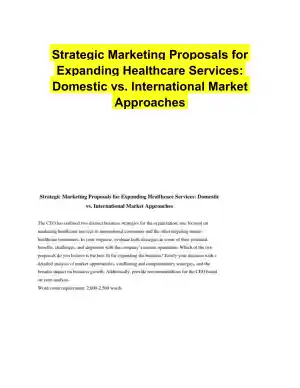 Strategic Marketing Proposals for Expanding Healthcare Services: Domestic vs. International Market Approaches