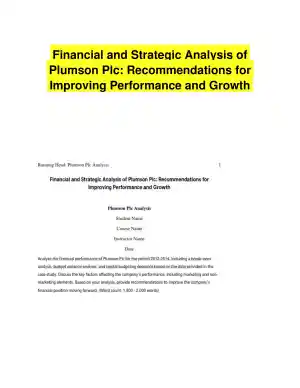 Financial and Strategic Analysis of Plumson Plc: Recommendations for Improving Performance and Growth