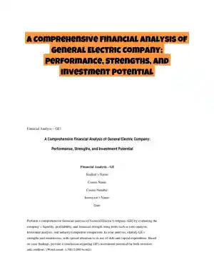 A Comprehensive Financial Analysis of General Electric Company: Performance, Strengths, and Investment Potential