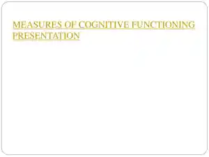 Measures Of Cognitive Functioning Presentation