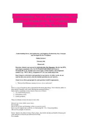 Understanding Stress, Job Satisfaction, And Employee Productivity: Key Concepts And Strategies For The Workplace