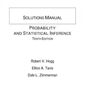 Solution Manual for Probability and Statistical Inference, 10th Edition