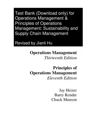 Test Bank For Operations Management: Sustainability and Supply Chain Management, 13th Edition