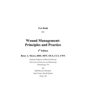 Test Bank for Wound Management: Principles and Practices, 4th Edition