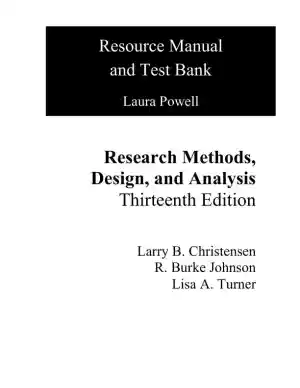 Solution Manual for Research Methods, Design, and Analysis, 13th Edition