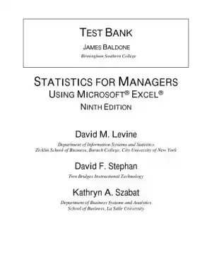 Test Bank for Statistics for Managers Using Microsoft Excel, 9th Edition