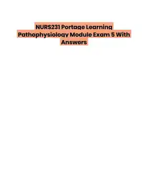 NURS231 Portage Learning Pathophysiology Module Exam 5 With Answers (22 Solved Questions)