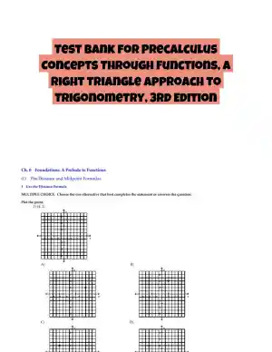Test Bank for Precalculus Concepts Through Functions, A Right Triangle Approach to Trigonometry, 3rd Edition