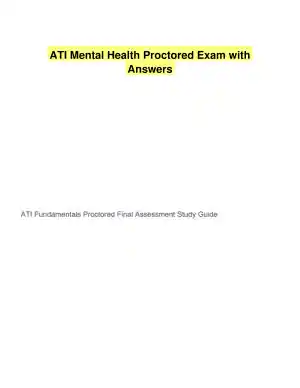 ATI Mental Health Proctored Exam with Answers (70 Solved Questions)
