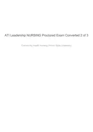 2021 ATI Leadership Proctored Exam with Answers (374 Solved Questions)
