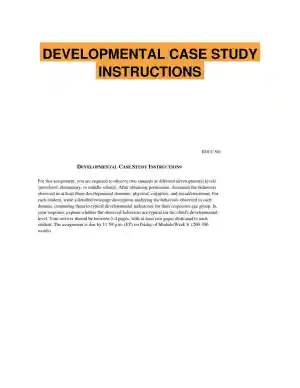 DEVELOPMENTAL CASE STUDY INSTRUCTIONS