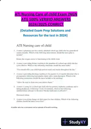 2024-2025 ATI Nursing Care Of Child Practice Exam with Answers (73 Solved Questions)