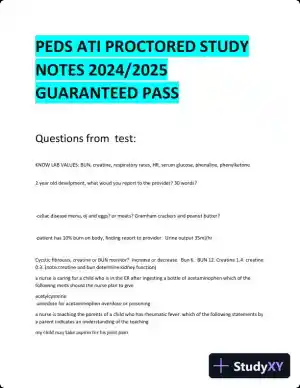 2024-2025 ATI Peds Proctored Study Practice Exam with Answers (90 Solved Questions)