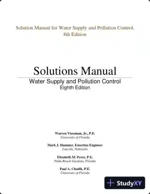 Solution Manual for Water Supply and Pollution Control, 8th Edition