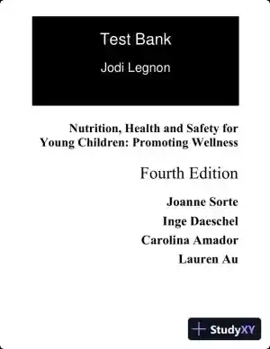 Test Bank for Nutrition, Health and Safety for Young Children: Promoting Wellness, 3rd Edition