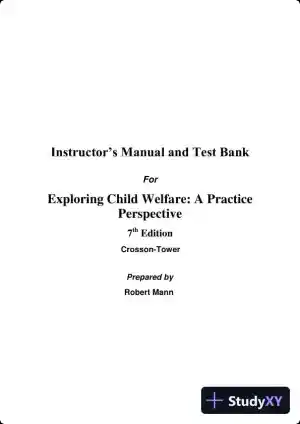 Exploring Child Welfare: A Practice Perspective, 7th Edition Test Bank