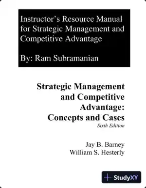Class Notes for Strategic Management and Competitive Advantage: Concepts and Cases, 6th Edition