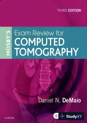 Mosbys Exam Review for Computed Tomography 3rd Edition (2019)