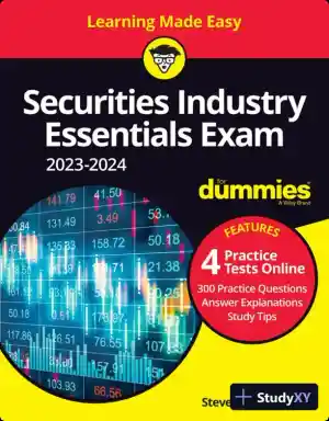 Securities Industry Essentials Exam 2023-2024 For Dummies (2022)