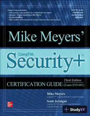 Mike Meyers' CompTIA Security+ SY0-601 Exam Certification Guide, 3rd Edition (2021)