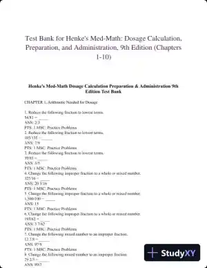 Test Bank for Henke's Med-Math: Dosage Calculation, Preparation, and Administration, 9th Edition (Chapters 1-10)