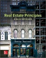 Real Estate Principles: A Value Approach by David Ling, Wayne Archer - Image 1