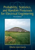 Probability, Statistics, And Random Processes For Electrical Engineering by Alberto Leon-Garcia - Image 1