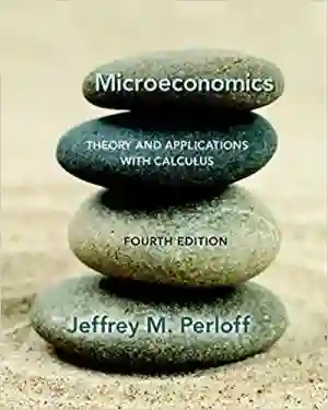 Cover of Microeconomics: Theory And Applications With Calculus by Jeffrey M. Perloff