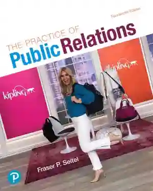 Cover of The Practice Of Public Relations by Fraser P. Seitel