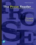 Prose Reader: Essays For Thinking, Reading And Writing by Kim Flachmann, Michael Flachmann - Image 1