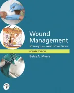 Wound Management: Principles And Practices by Betsy Myers - Image 1