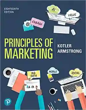 Cover of Principles Of Marketing by Philip T. Kotler, Gary Armstrong
